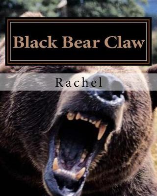 Book cover for Black Bear Claw