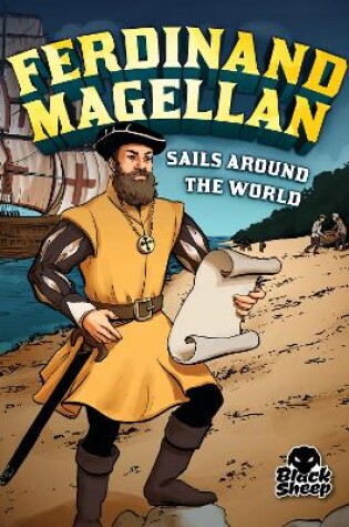 Cover of Ferdinand Magellan Sails Around The