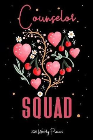 Cover of Counselor Squad 2020 Weekly Planner