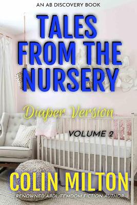 Book cover for Tales From The Nursery - Diaper Version (Volume 2)