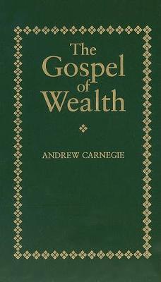 Book cover for The Gospel of Wealth