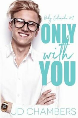 Cover of Only with You