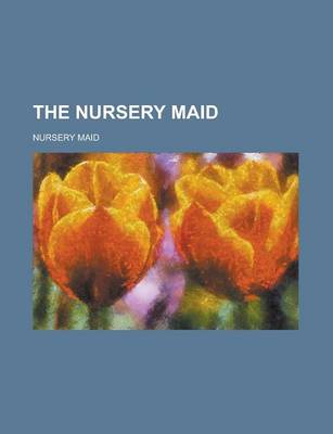 Book cover for The Nursery Maid