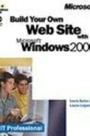 Cover of Build Your Own Web Site with Windows 2000