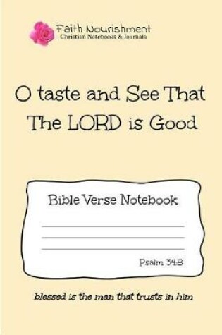 Cover of O Taste and See That the Lord Is Good