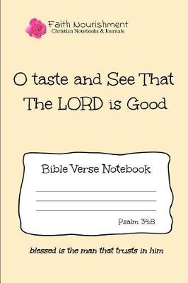 Book cover for O Taste and See That the Lord Is Good