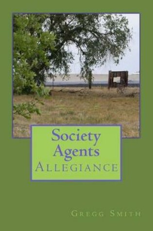 Cover of Society Agents Allegiance