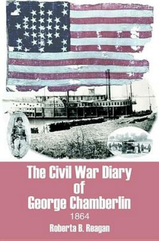 Cover of The Civil War Diary of George Chamberlin