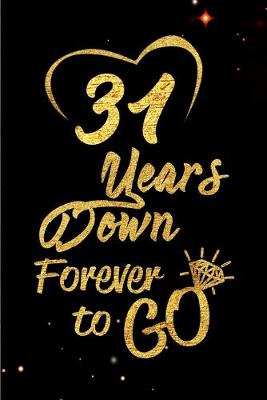 Book cover for 31Years Down Forever to Go