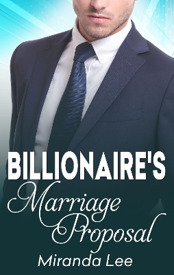 Cover of The Billionaire's Marriage Proposal