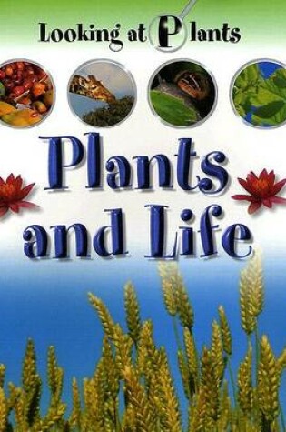 Cover of Plants and Life