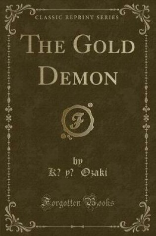 Cover of The Gold Demon (Classic Reprint)