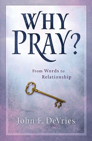 Book cover for Why Pray?