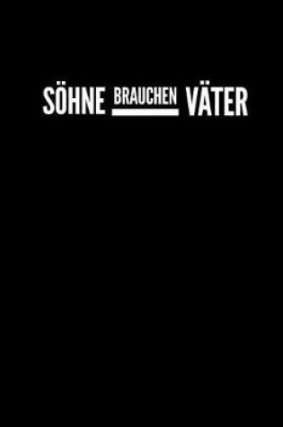 Cover of Soehne brauchen Vater