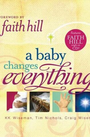 Cover of A Baby Changes Everything