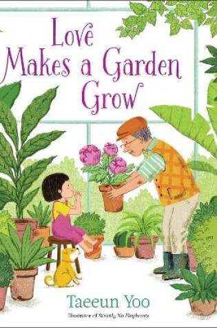 Cover of Love Makes a Garden Grow