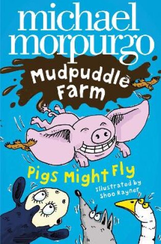 Cover of Pigs Might Fly!