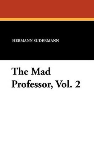 Cover of The Mad Professor, Vol. 2