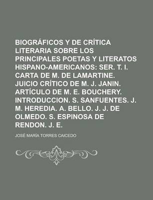 Book cover for Ensayos Biograficos y de Critica Literaria Sobre Los Principales Poetas y Literatos Hispano-Americanos