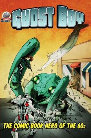 Cover of Ghost Boy Volume Two