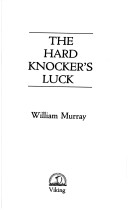 Book cover for The Hard Knocker's Luck