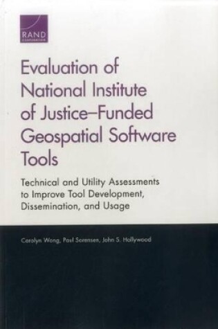 Cover of Evaluation of National Institute of Justice-Funded Geospatial Software Tools