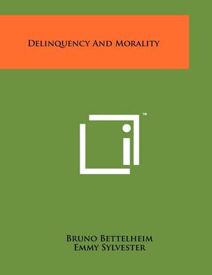 Book cover for Delinquency and Morality