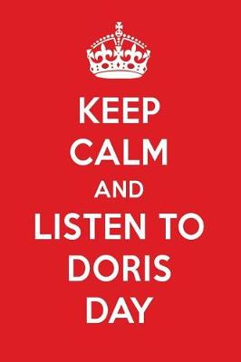 Book cover for Keep Calm and Listen to Doris Day