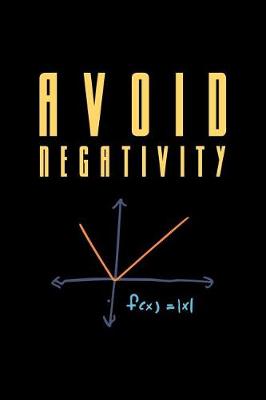 Book cover for Avoid Negativity