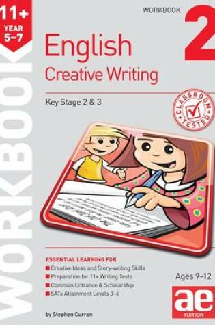 Cover of 11+ Creative Writing Workbook 2