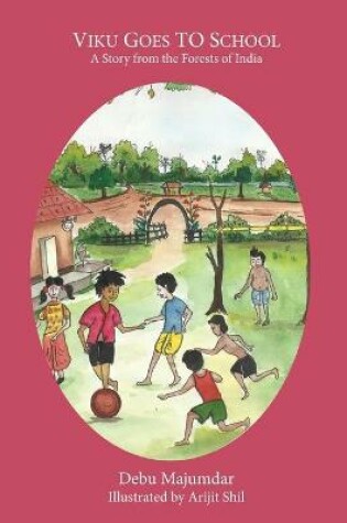 Cover of Viku Goes to School