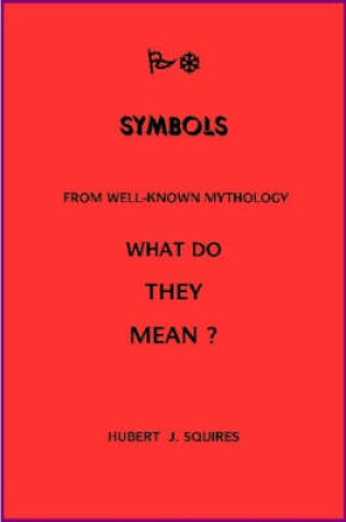 Cover of Meanings In Some Symbols From Mythology
