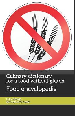 Book cover for Culinary dictionary for a food without gluten