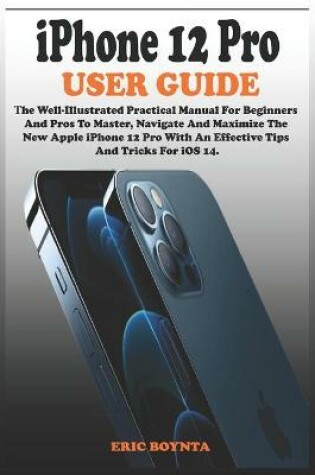 Cover of iPhone 12 Pro User Guide