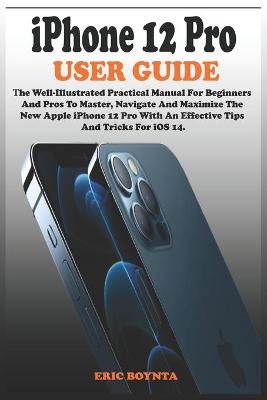 Book cover for iPhone 12 Pro User Guide