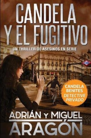 Cover of Candela y el fugitivo