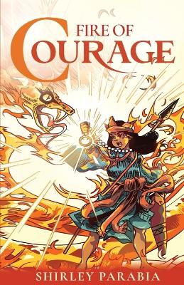 Book cover for Fire of Courage (The FireFight Edition)