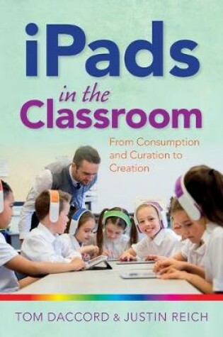 Cover of iPads in the Classroom