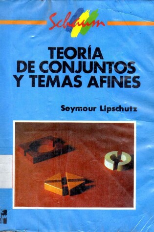 Cover of Teoria de Conjuntos y Temas Afines