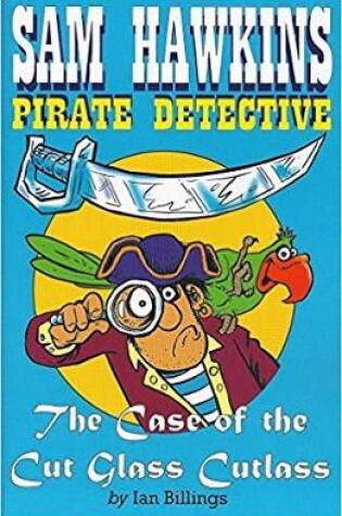 Cover of Sam Hawkins Pirate Detective