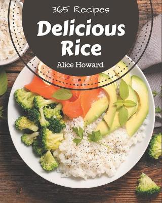 Cover of 365 Delicious Rice Recipes