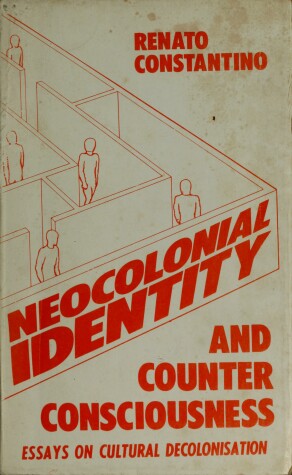 Cover of Neo-colonial Identity and Counter-consciousness