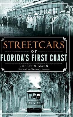 Book cover for Streetcars of Florida's First Coast