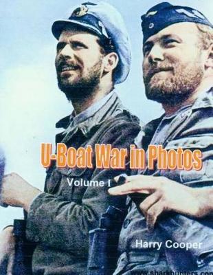 Book cover for U-Boat War in Photos