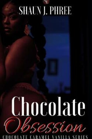 Cover of Chocolate Obsession