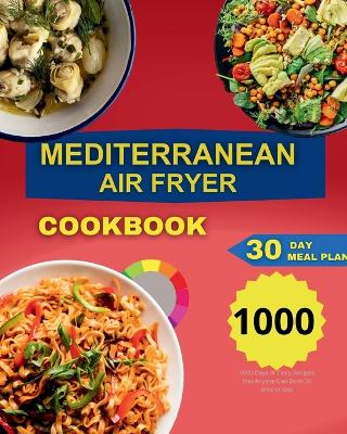 Book cover for Mediterranean Air Fryer Cookbook