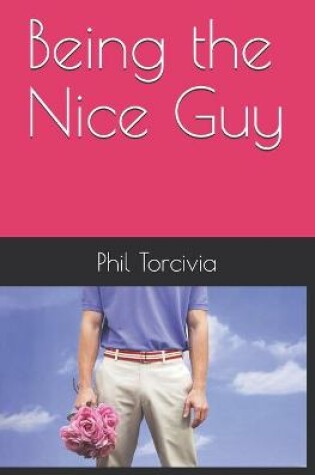 Cover of Being the Nice Guy