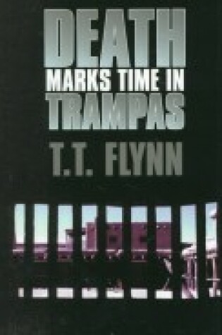 Cover of Death Marks Time in Trampas