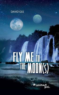 Book cover for Fly Me to the Moon(s)