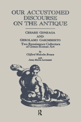 Cover of Our Accustomed Discourse on the Antique